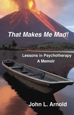 John L Arnold - That Makes Me Mad!, Häftad. Tillgänglighet: Lägg i varukorg