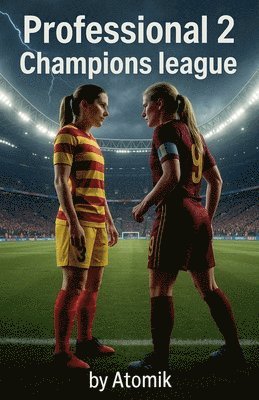 Atomik - Professional 2 champions league, Häftad