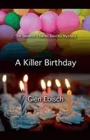 Glen Ebisch - Killer Birthday, Häftad. Tillgänglighet: Lägg i varukorg