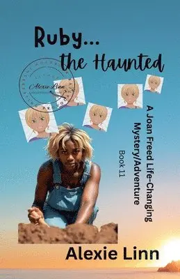 Alexie Linn - Ruby, the Haunted, Häftad. Tillgänglighet: Lägg i varukorg