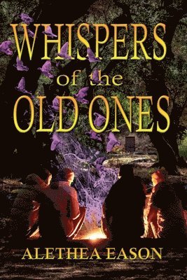 Alethea Eason - Whispers of the Old Ones, Häftad. Tillgänglighet: Lägg i varukorg