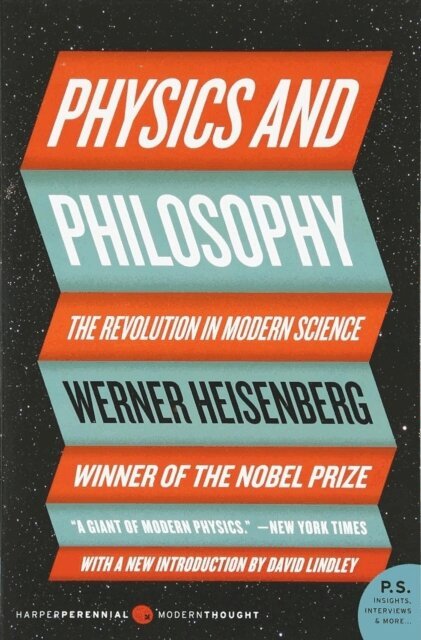 Werner Heisenberg - Physics and Philosophy: The Revolution in Modern Science, E-bok