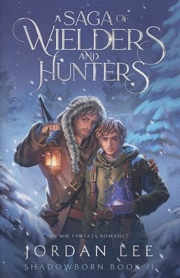 Jordan Lee - Saga of Wielders and Hunters, Häftad