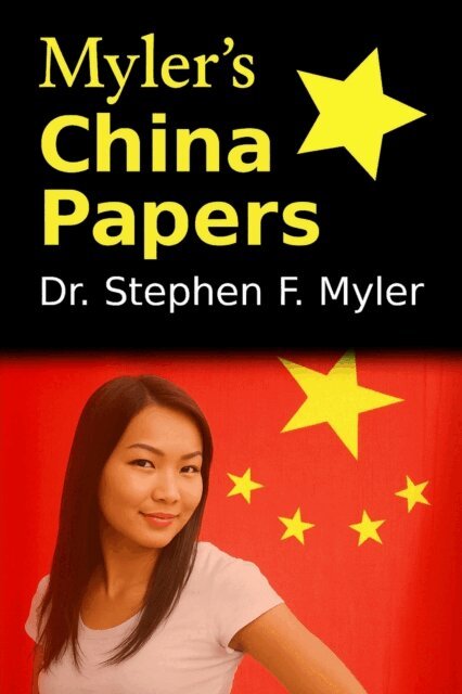 Stephen Myler - Myler's China Papers, E-bok. Tillgänglighet: Lägg i varukorg