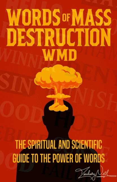 Zach neil - Words Of Mass Destruction, E-bok