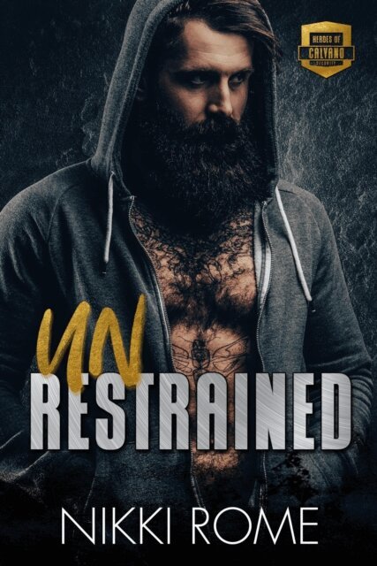 Nikki Rome - Unrestrained, E-bok