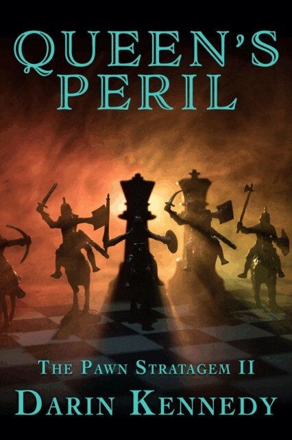 Darin Kennedy - Queen's Peril, E-bok
