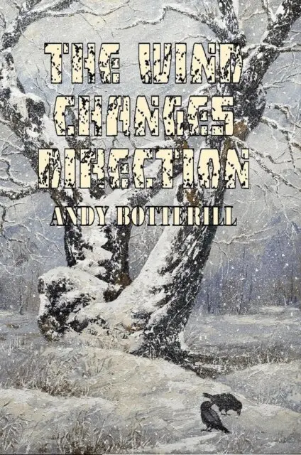 Andy Botterill - Wind Changes Direction, E-bok. Tillgänglighet: Lägg i varukorg