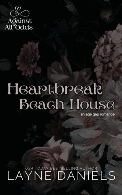 Layne Daniels - Heartbreak Beach House, E-bok