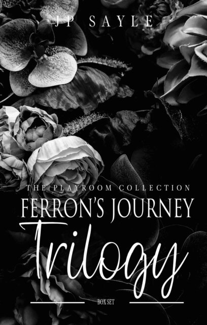JP Sayle - Ferron's Journey Trilogy, E-bok