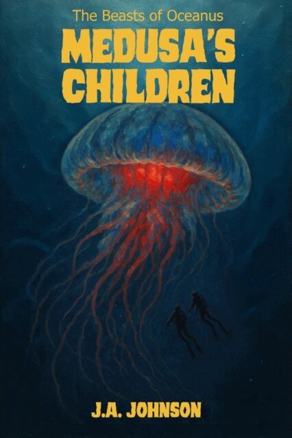 J. A. Johnson - Medusa's Children, E-bok