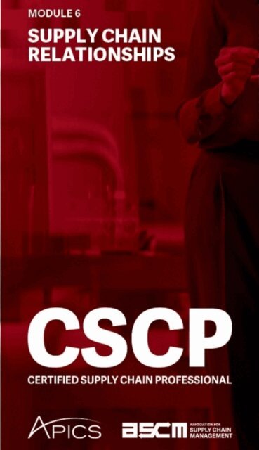CSCP - Supply Chain Relationships, E-bok