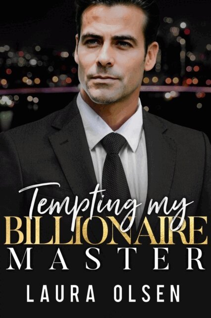 Laura Olsen - Tempting My Billionaire Master, E-bok