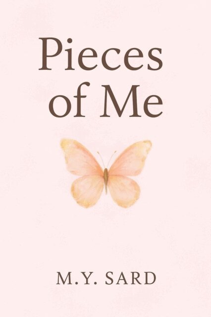 M.Y.Sard - Pieces Of Me, E-bok
