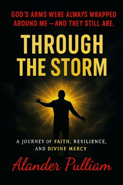 Alander Lee Pulliam Jr - Through The Storm, E-bok. Tillgänglighet: Lägg i varukorg