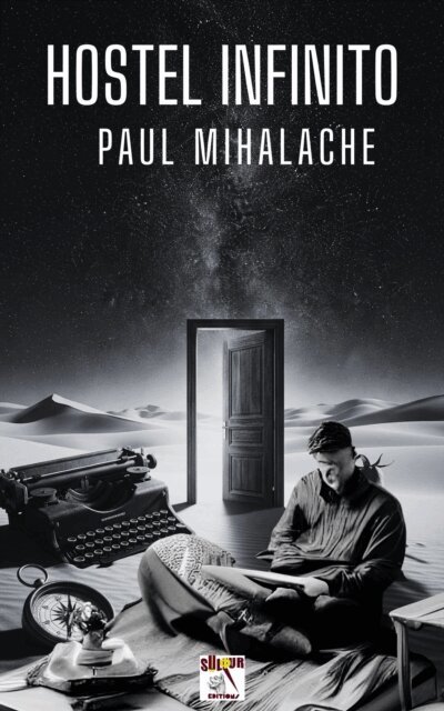 Paul Mihalache - Hostel Infinito, E-bok
