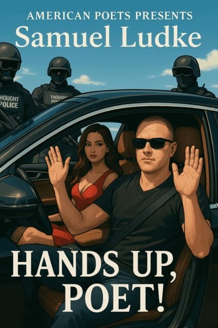 Samuel Ludke - Hands Up, Poet!, E-bok