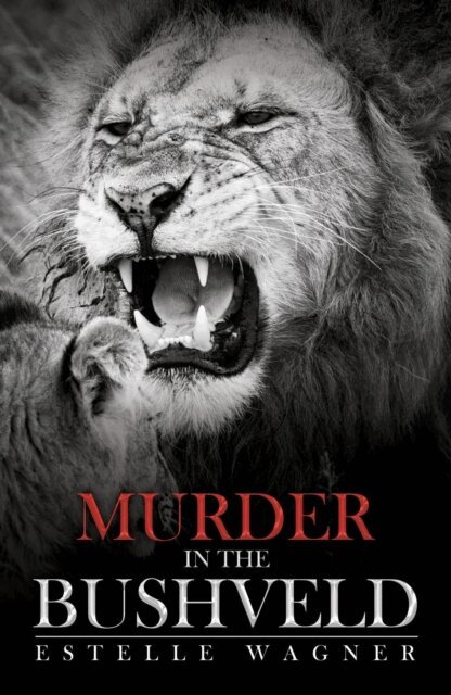 Wagner - Murder in the Bushveld, E-bok