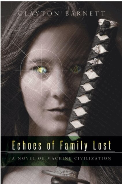 Clayton Barnett - Echoes of Family Lost, E-bok