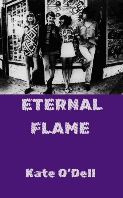 Kate O'Dell - Eternal Flame, E-bok. Tillgänglighet: Lägg i varukorg