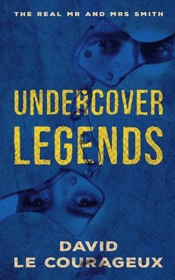 David Le Courageux - Undercover Legends, Häftad