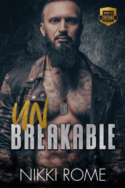 Nikki Rome - Unbreakable, E-bok