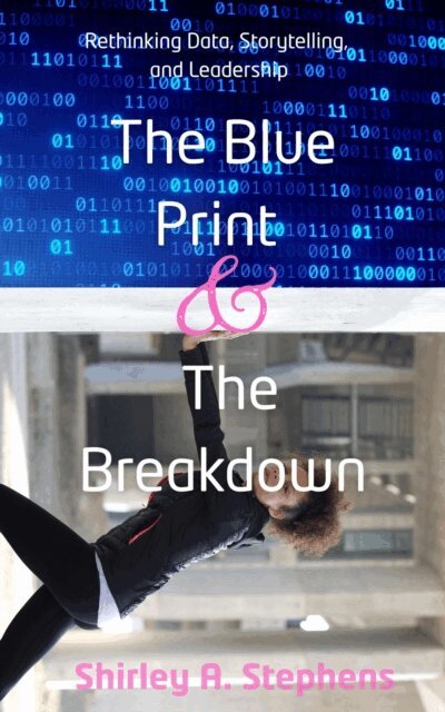 SHIRLEY APPIAH - Blue Print & The Breakdown, E-bok