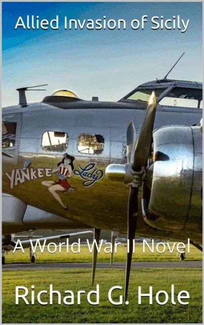 Richard G. Hole - Allied Invasion of Sicily, E-bok