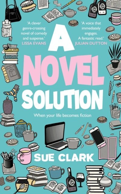 Sue Clark - Novel Solution: Tragedy and comedy clash in this hilarious summer read, E-bok