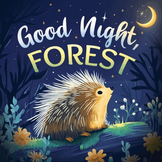 Emily Johnson - Good Night, Forest, E-bok