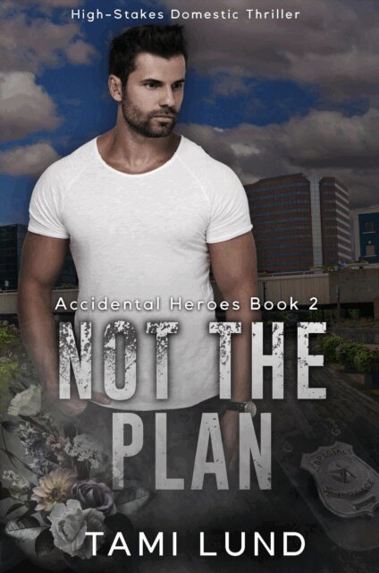 Tami Lund - Not The Plan, E-bok
