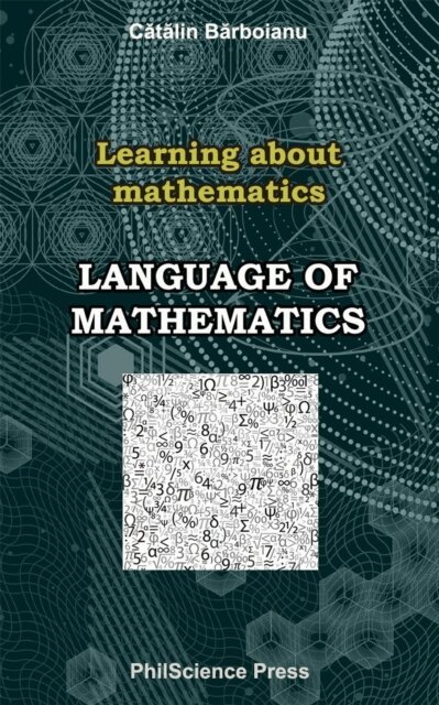 Catalin Barboianu, PhilScience - Language of mathematics, E-bok