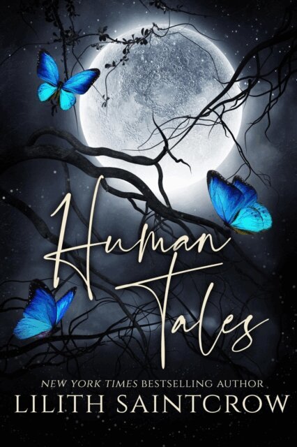 Lilith Saintcrow - Human Tales, E-bok