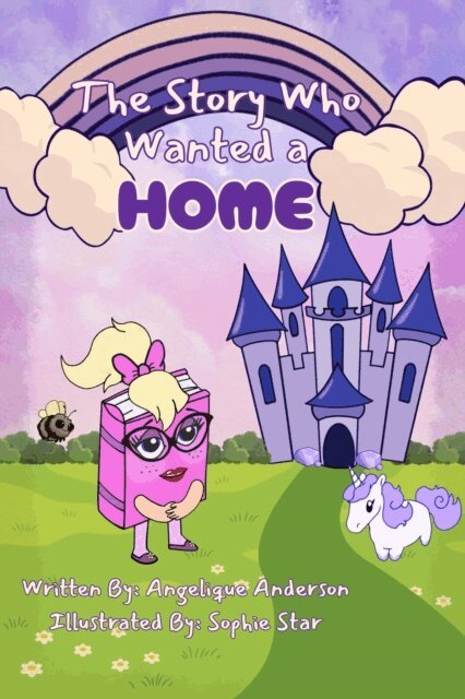 Sophie Star, Angelique S. Anderson - Story Who Wanted a Home, E-bok