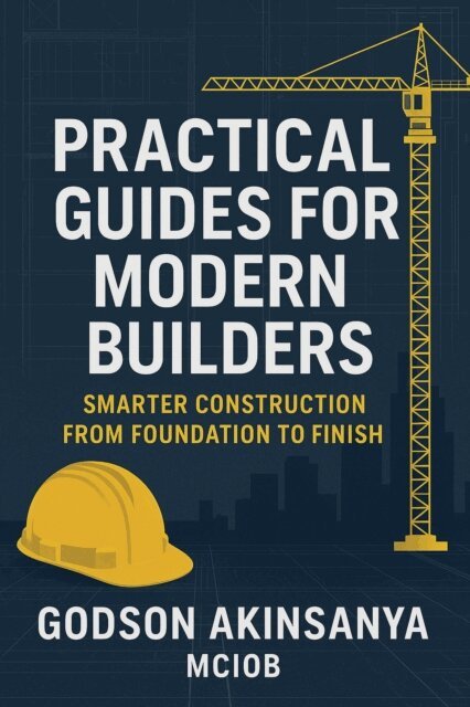 Godson Akinsanya - Practical Guides For Modern Builders, E-bok
