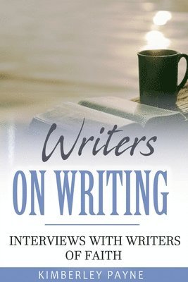Kimberley Payne - Writers On Writing, Häftad. Tillgänglighet: Lägg i varukorg