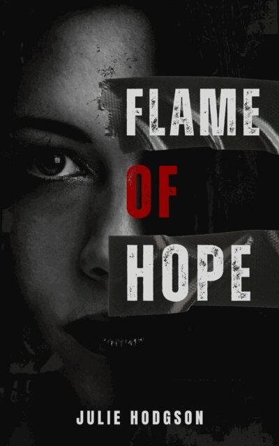 Julie Hodgson - Flame of Hope, E-bok