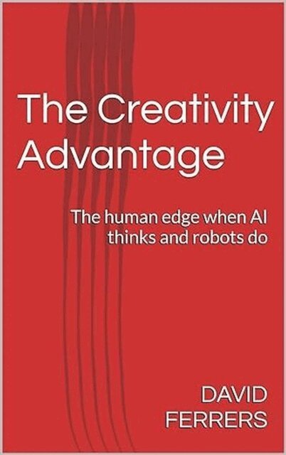 David Ferrers - Creativity Advantage, E-bok
