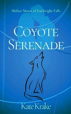 Kate Krake - Coyote Serenade, Häftad. Tillgänglighet: Lägg i varukorg