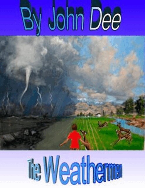John Dee - Weathermen, E-bok