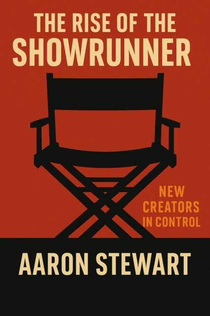 Aaron Stewart - Rise of the Showrunner: New Creators in Control, E-bok. Tillgänglighet: Lägg i varukorg