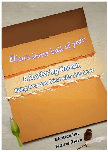 Rebeca Rodriguez - Elisa's inner Ball of Yarn A Stuttering Woman,, E-bok