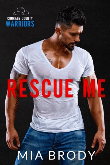 Mia Brody - Rescue Me, E-bok