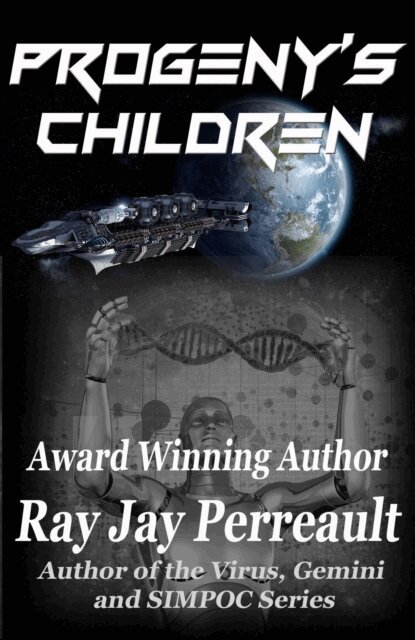 Ray Jay Perreault - Progeny's Children, E-bok