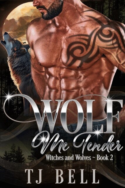 TJ Bell - Wolf Me Tender, E-bok. Tillgänglighet: Lägg i varukorg