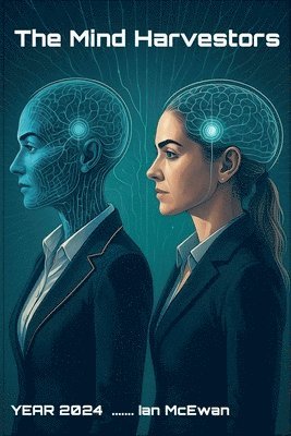 Ian McEwan - Mind Harvesters, Häftad