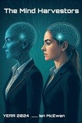 Mind Harvesters