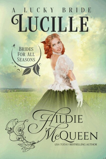 Lucille, A Lucky Bride