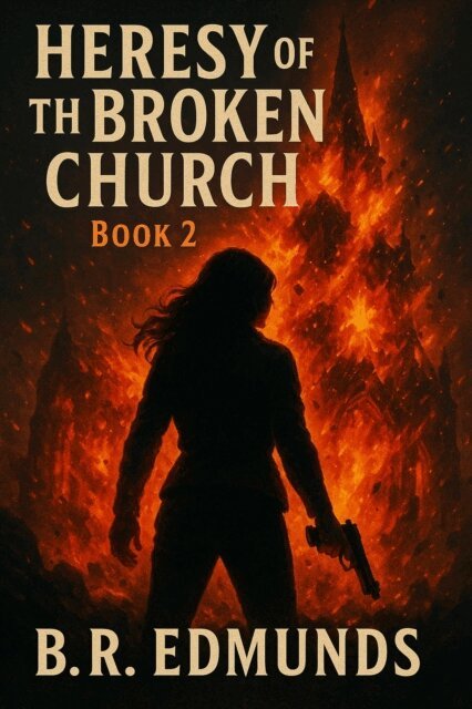 BR Edmunds - Heresy of the Broken Church, Book 2, E-bok. Tillgänglighet: Lägg i varukorg