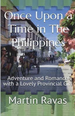 Once Upon a Time in The Philippines